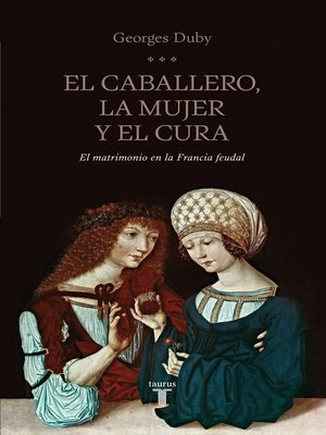 cover image of El caballero, la mujer y el cura